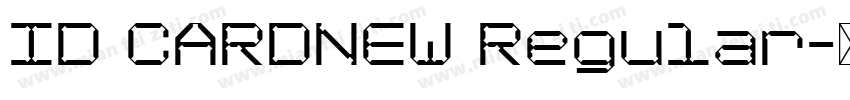 ID CARDNEW Regular字体转换
